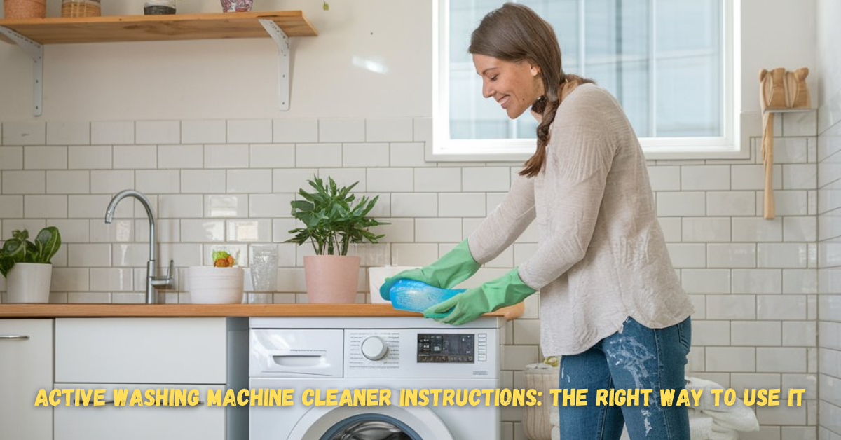 Active Washing Machine Cleaner Instructions